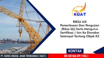 Biaya Riksa Uji - 081 328 040 699 ( TSEL ) PT. KUAT