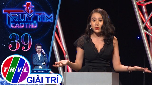 THVL | Tấn Phát muốn đổi đáp án sau khi nghe được lập luận hợp lý của Hồ Bích Trâm | Truy tìm cao thủ - Tập 39
