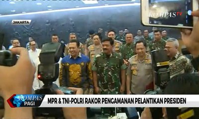 MPR & TNI-Polri Rakor Pengamanan Pelantikan Presiden