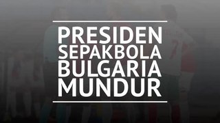 Presiden sepakbola Bulgaria mundur