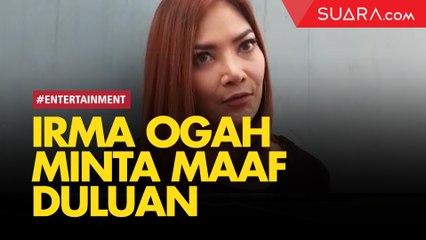 Irma Darmawangsa Ogah Minta Maaf Duluan ke Dewi Sanca