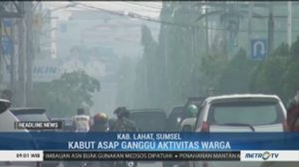 Kabut Asap Hambat Aktivitas Warga Sumatera