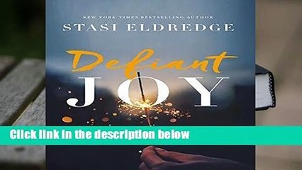 Full E-book  Defiant Joy Complete