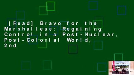 [Read] Bravo for the Marshallese: Regaining Control in a Post-Nuclear, Post-Colonial World, 2nd