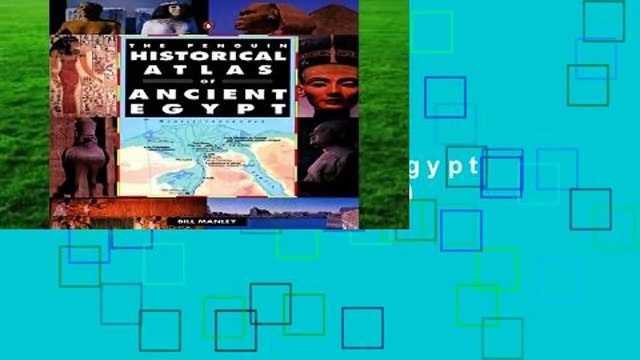 Full version The Penguin Historical Atlas of Ancient Egypt (Penguin Reference) For Online