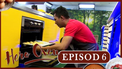 Hero Oven (2017) | Episod 6