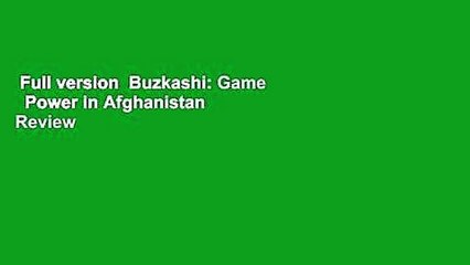 Full version  Buzkashi: Game   Power in Afghanistan  Review