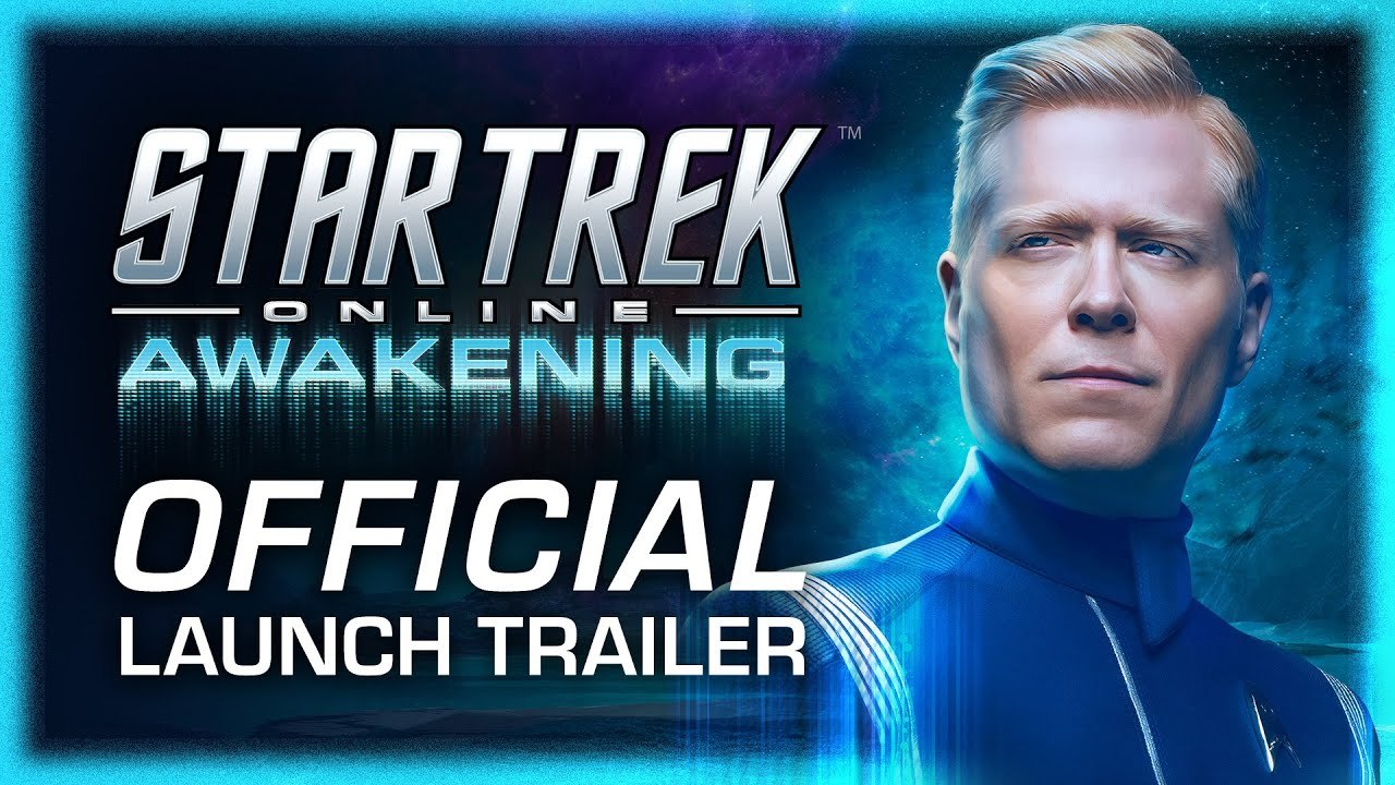 Star Trek Online: Awakening - Official Launch Trailer (2019)  Online MMO Game