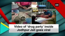 Video of ‘drug party’ inside Jodhpur Jail goes viral