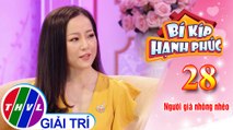 Bí kíp hạnh phúc - Tập 28[3]: Hãy cùng nhau nhắc về ký ức vui vẻ ngày xưa