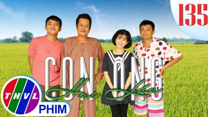 THVL | Con ông Hai Lúa - Tập 135: Khi con nước không về