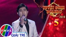 THVL | Tuyệt đỉnh Bolero 2019 - Tập 5[1]: Nhớ nhau hoài - Bằng Chương