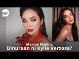 Maxine Medina, dinuraan ni Kylie Verzosa? | PEP HOT STORY