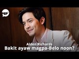 Paano napapayag si Alden Richards na magpabawas ng kanyang 