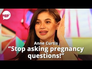 Anne Curtis on pregnancy questions: "Medyo nakakasakit."