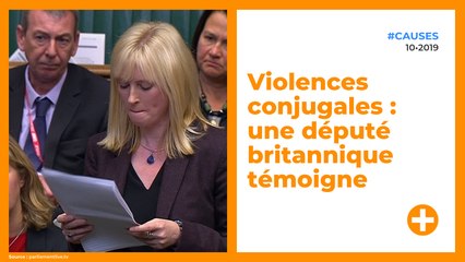 Violences conjugales : une député britannique témoigne