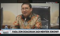 Fadli Zon Dijagokan jadi Menteri Jokowi?