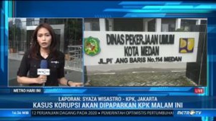 Satu Orang dalam Pengejaran KPK Kasus Korupsi Walkot Medan