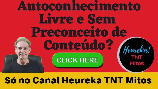Autoconhecimento Sem Preconceitos de Filosofias ou Religiões!