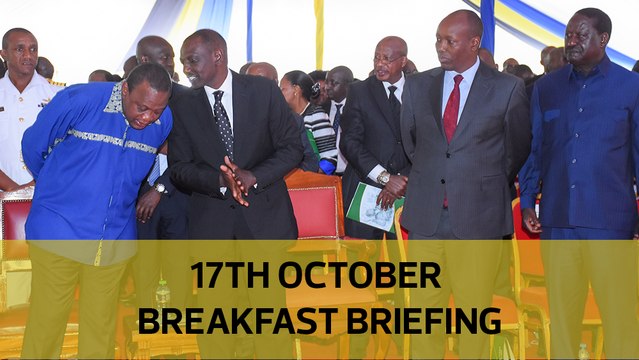 Uhuru’s BBI campaign| Raila family estate row| Magoha under siege?: Your Breakfast Briefing