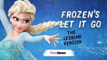 Drag queen Miss Disney turns Frozen's Let It Go into lesbian song