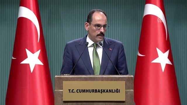 Cumhurbaşkanlığı Sözcüsü Kalın: Barış Pınarı Harekatı, DEAŞ ile mücadeleyi hiçbir şekilde sekteye...