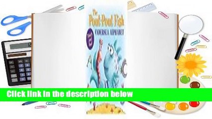 About For Books  The Pout-Pout Fish Undersea Alphabet: Touch and Feel Complete