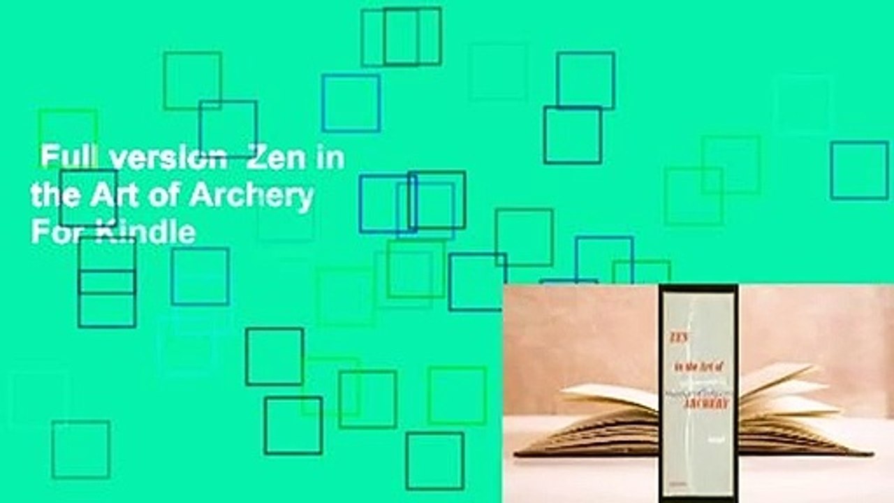 Full version  Zen in the Art of Archery  For Kindle