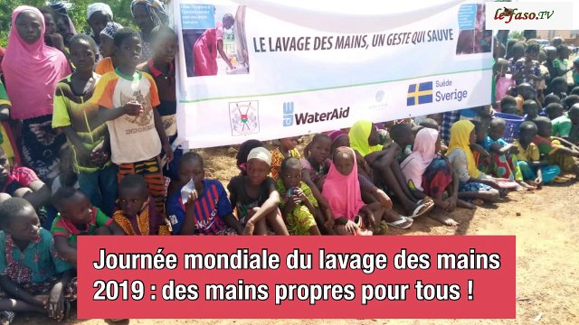Journée mondiale du lavage des mains 2019 Water Aid et Eau Vive veulent « des mains propres pour tous »