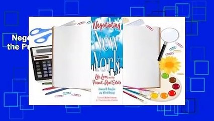 Negotiating New York: Life, Love, and the Pursuit of Real Estate  Review