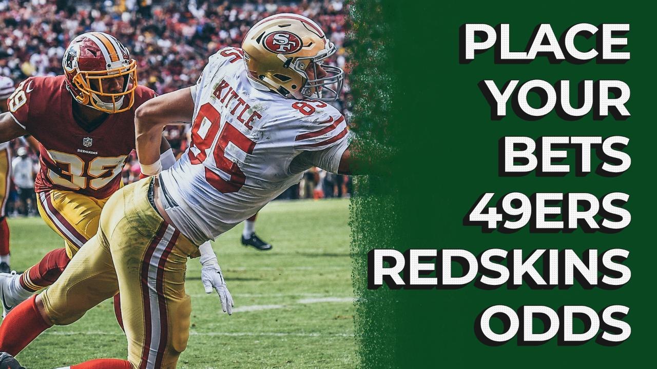 San Francisco 49ers at Washington Redskins Odds | Stacking the Box