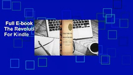 Full E-book  Founding Brothers: The Revolutionary Generation  For Kindle