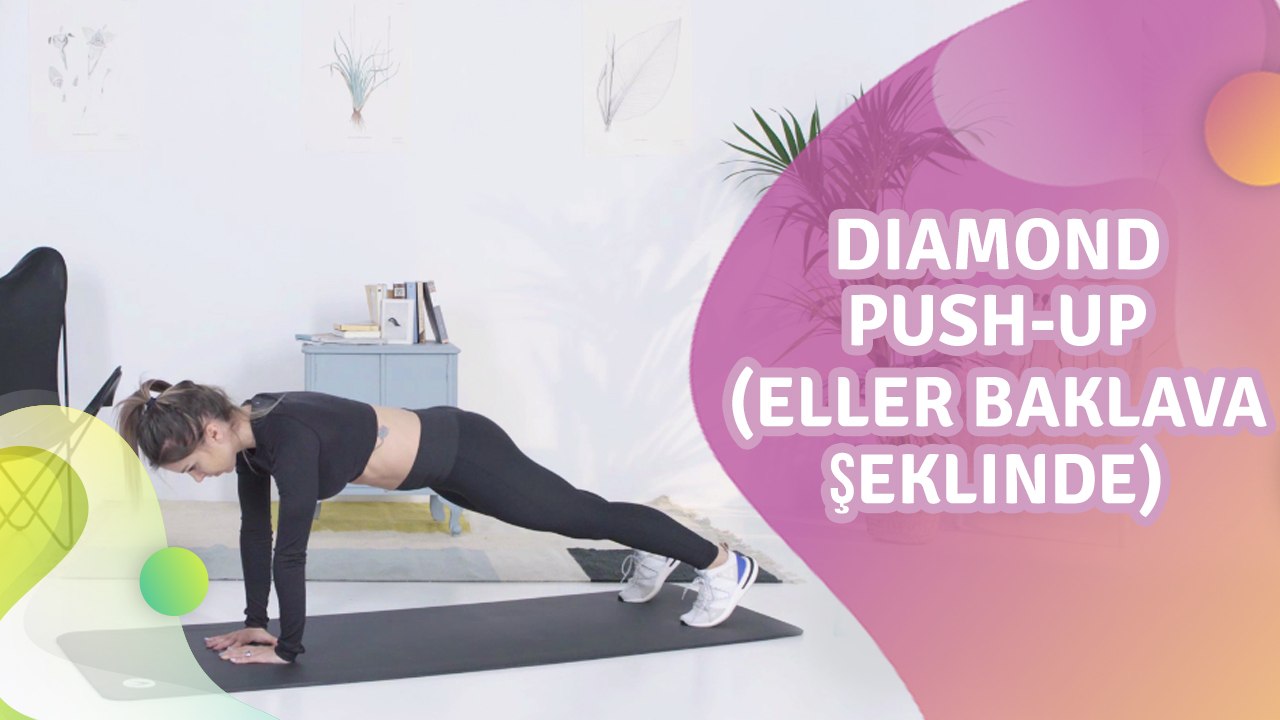 Diamond push-up (eller baklava şeklinde) - Sağlığa bir Adım