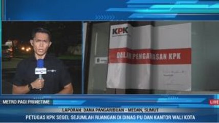 KPK Segel Sejumlah Ruangan di Dinas PU dan Pemkot Medan