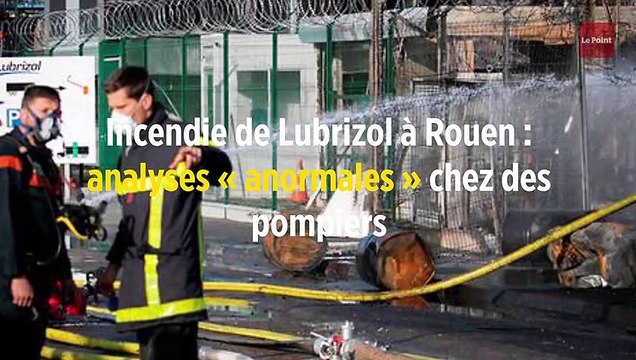 Incendie de Lubrizol à Rouen : analyses « anormales » chez des pompiers