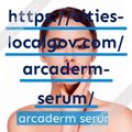 Arcaderm Serum:-[Updated 2019] Natural Skin care Serum