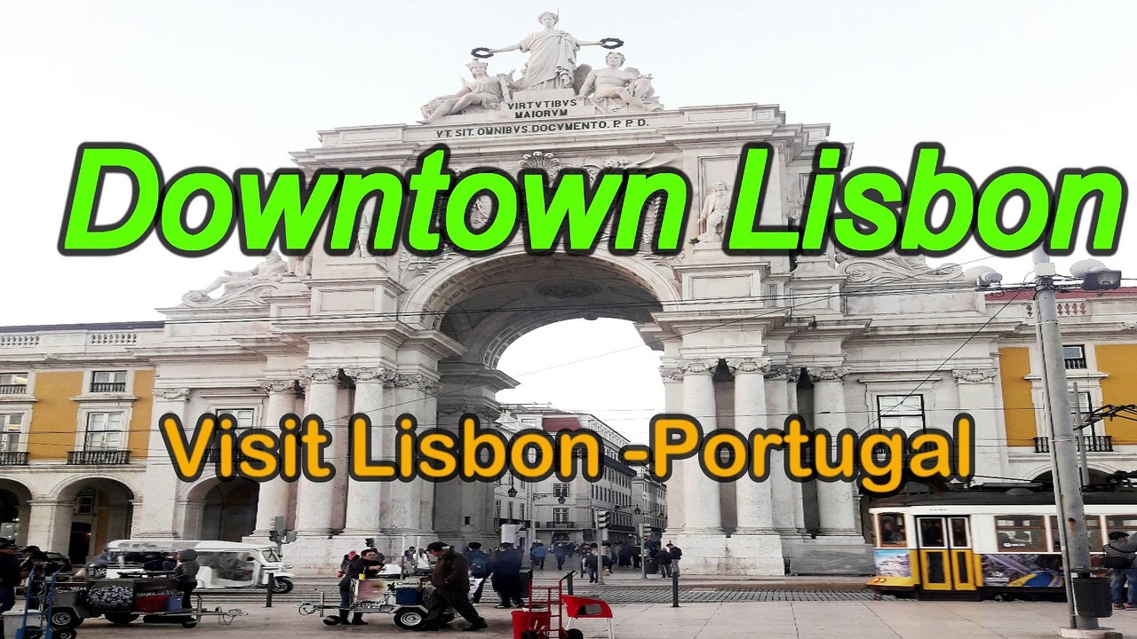 DOWNTOWN LISBON