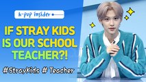 [Pops in Seoul] Here's Pops High School with Stray Kids members as the teachers!