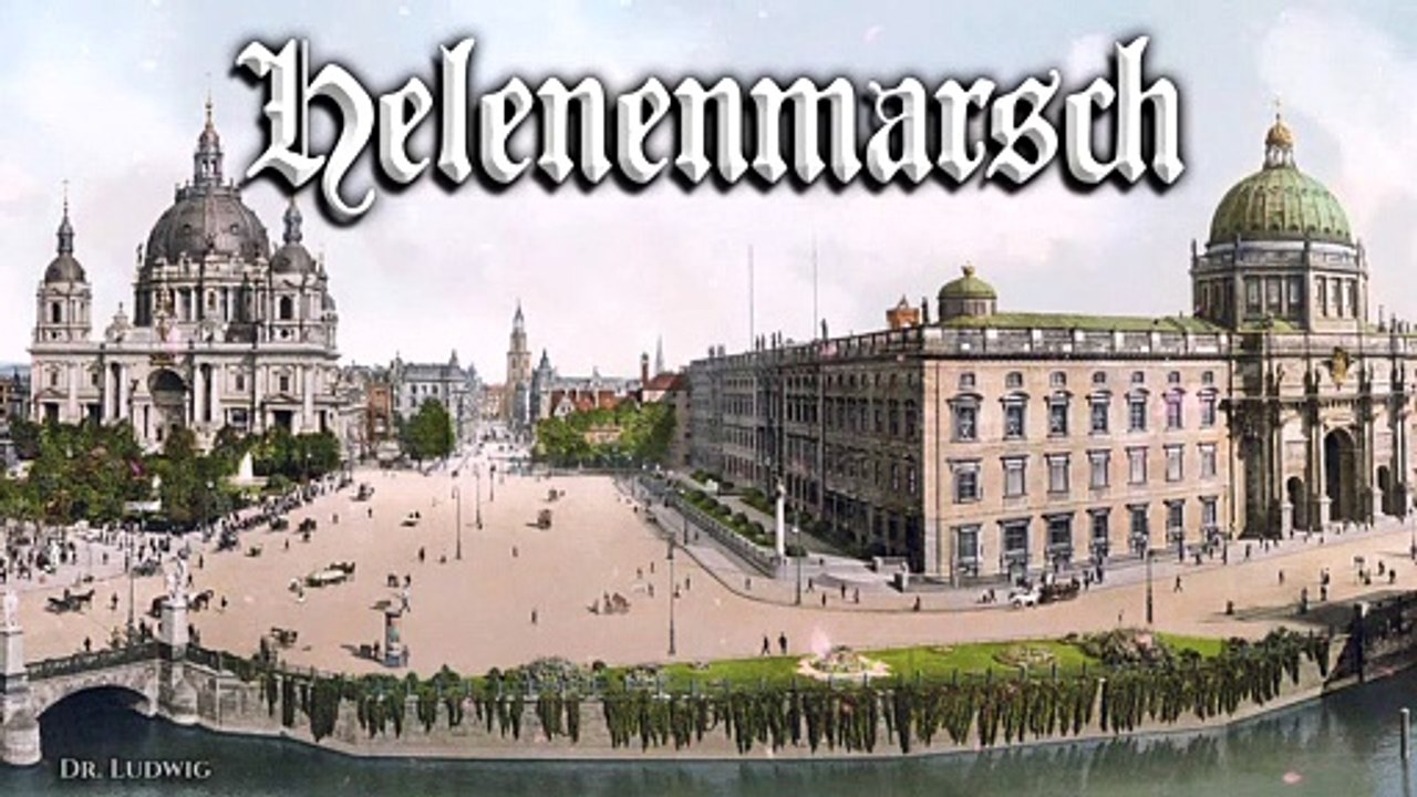 Helenenmarsch - prussian march