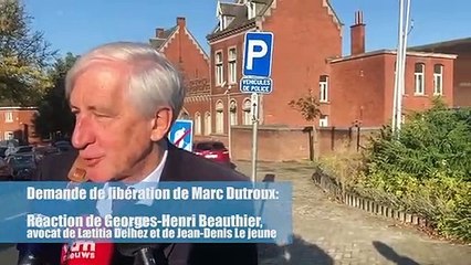 Demande de libération de Marc Dutroux: réaction de Georges-Henri Beauthier, avocat de Lætitia Delhez et de Jean-Denis Le jeune