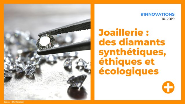 Joaillerie : des diamants synthétiques, éthiques et écologiques