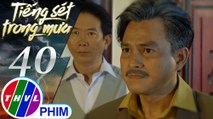 THVL | Tiếng sét trong mưa - Tập 40[1]: Khải Duy không chịu đưa con mình đi Sài Gòn chữa trị