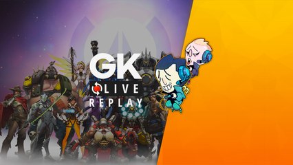 [GK Live Replay] Overwatch et... encore sur Switch !