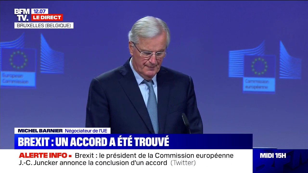 "Ce texte permet d'apporter de la sécurité juridique, partout là ou le Brexit crée de l'incertitude."  Michel Barnier annonce la conclusion d'un accord sur le Brexit