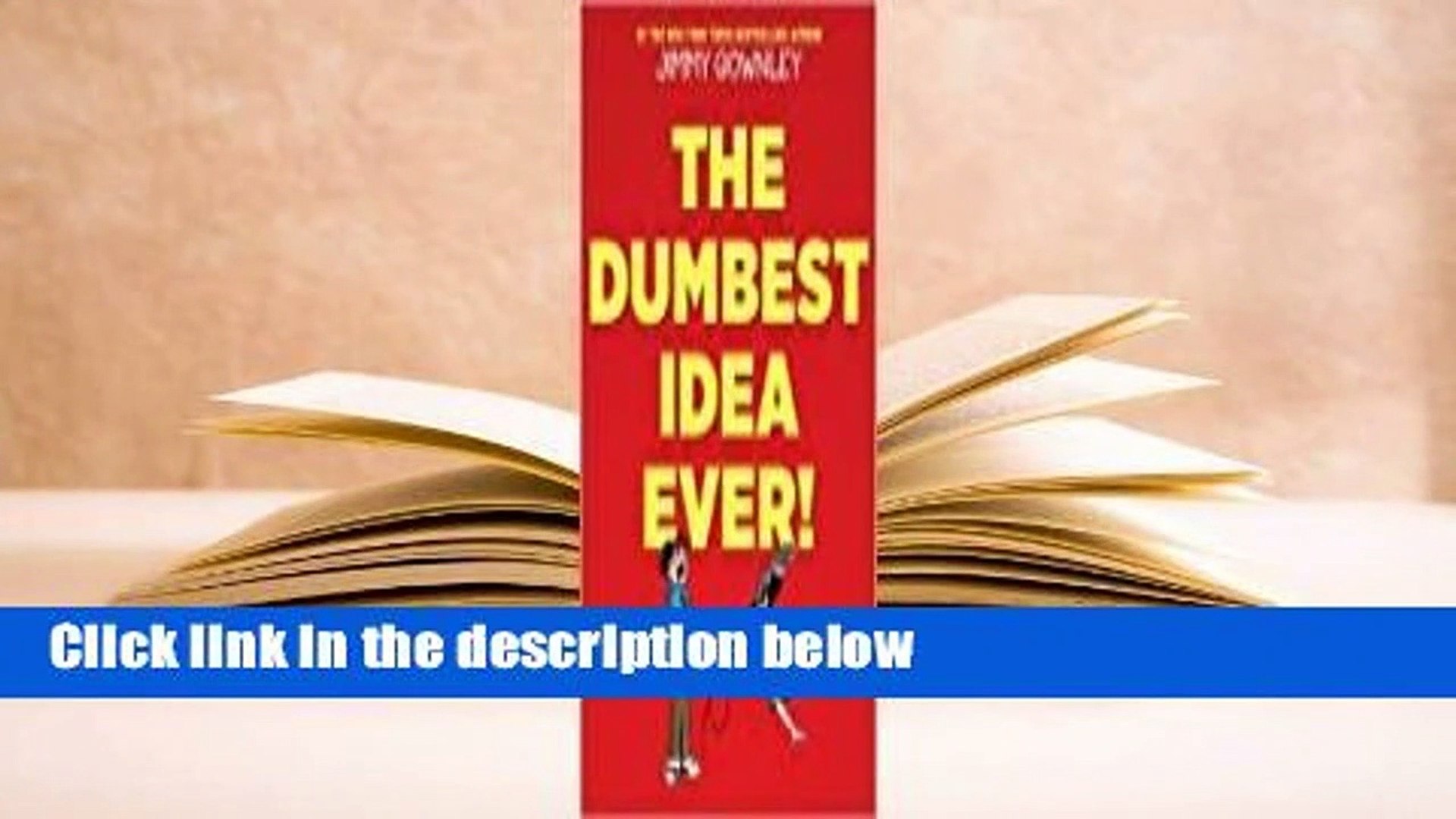 The Dumbest Idea Ever Book