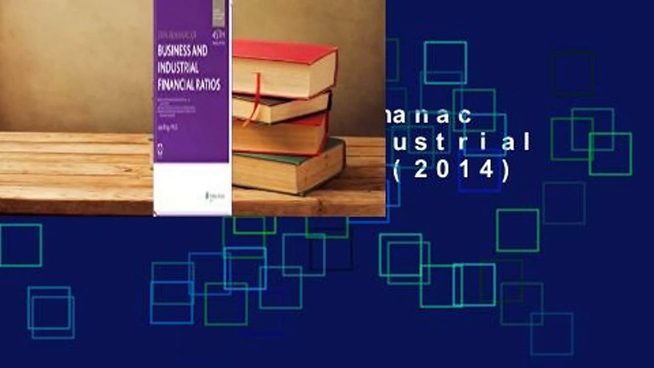 Full E-book  Almanac of Business & Industrial Financial Ratios (2014)  Review