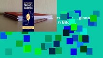 Cryptocurrency Trading & Investing: Beginners Guide to Trading & Investing in Bitcoin, Alt Coins