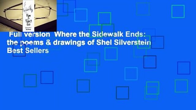 Full version Where the Sidewalk Ends: the poems & drawings of Shel Silverstein Best Sellers