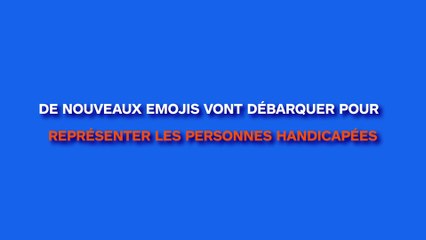 De nouveaux emojis font leur apparition dans vos téléphones pour mieux représenter les handicapés