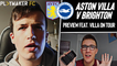Fan TV | Aston Villa v Brighton: Quickfire questions with Villa On Tour